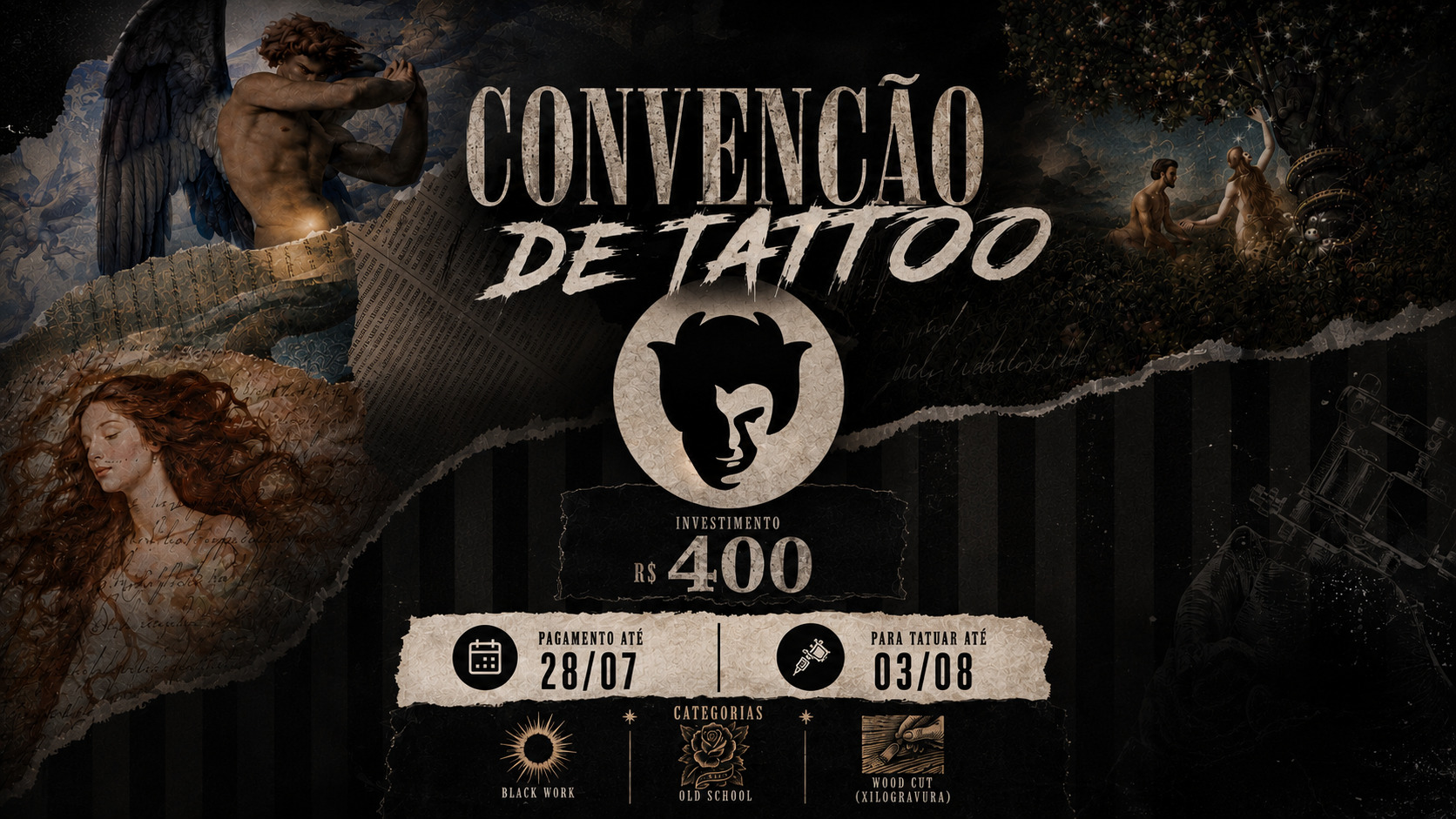 Convenção de Tattoo Arcano XV — Black Work, Old School e Wood Cut